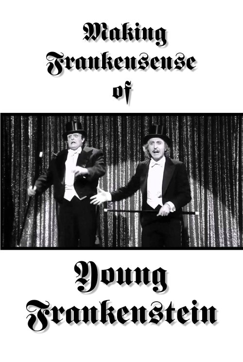 Making Frankensense of 'Young Frankenstein'