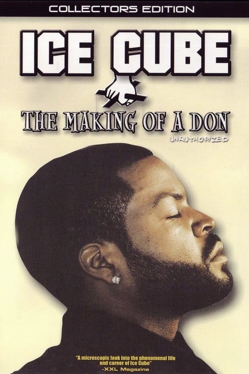 Making of a Don - Ice Cube
