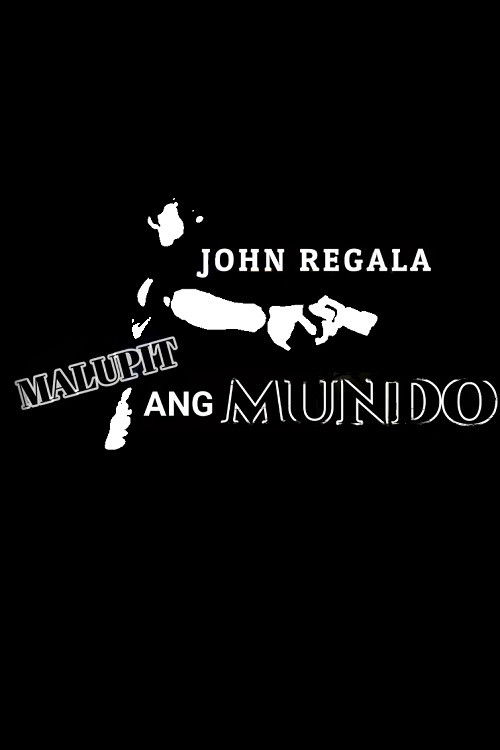 Poster for Malupit ang mundo