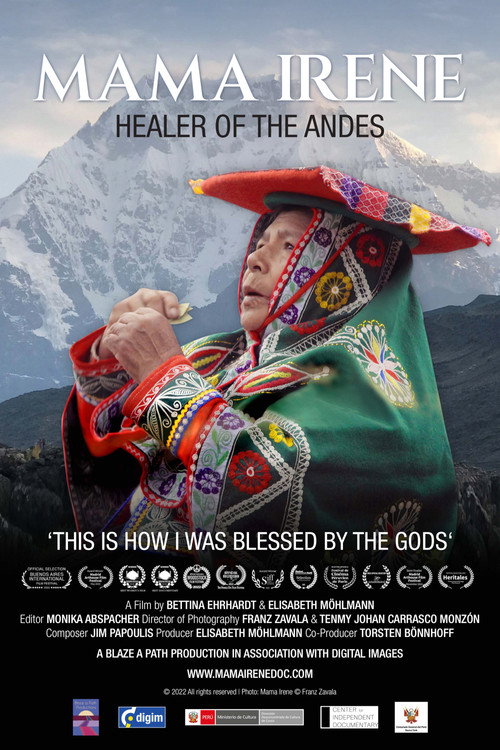 Mama Irene - Healer of the Andes