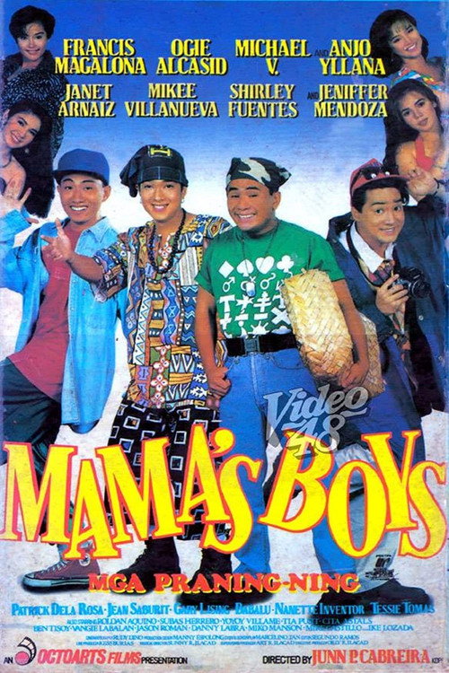 Mama's Boys (Mga Praning-ning)