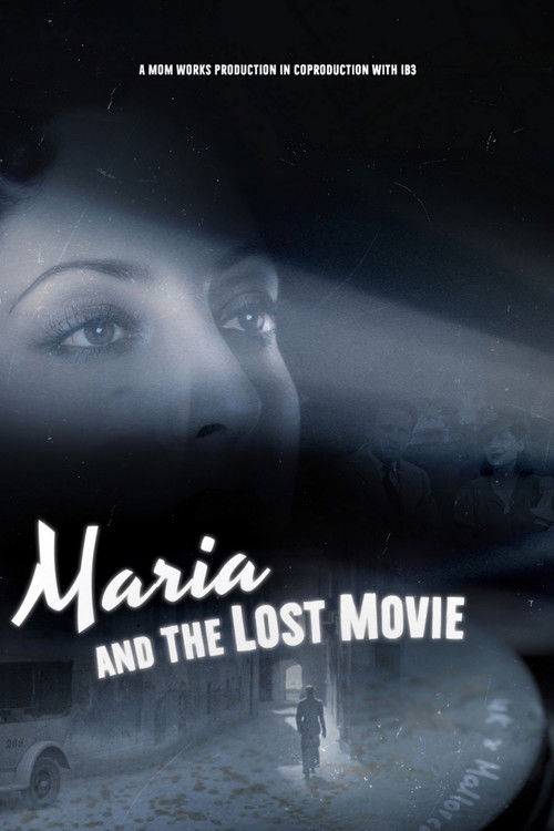 Maria y la pelicula olvidada
