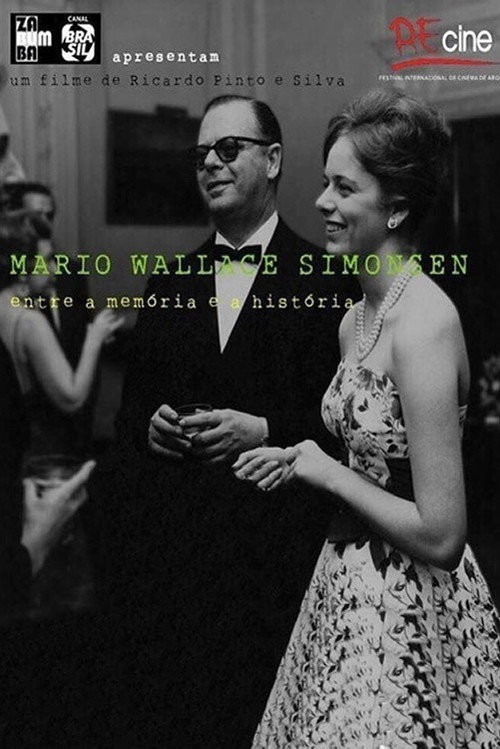 Poster for Mario Wallace Simonsen, entre a memória e a história