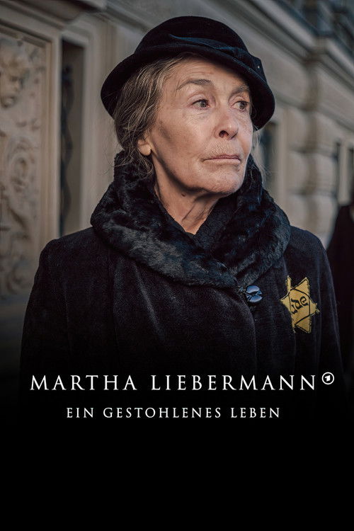 Martha Liebermann - Ein gestohlenes Leben
