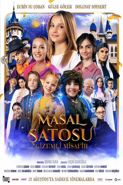 Masal Satosu: Gizemli Misafir