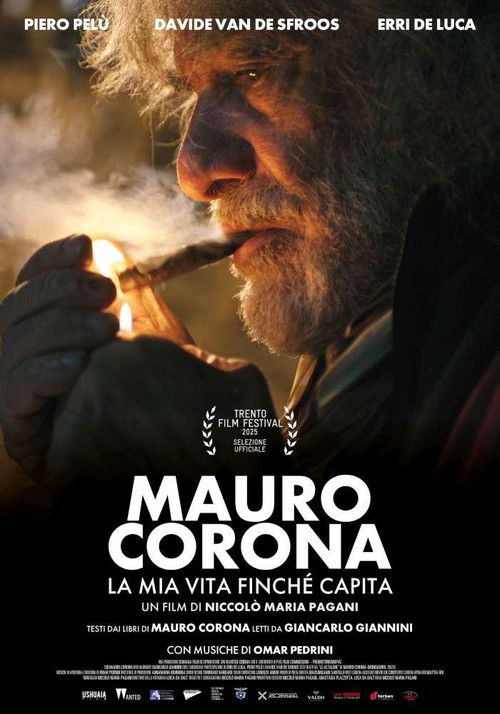 Mauro Corona: la mia vita finché capita