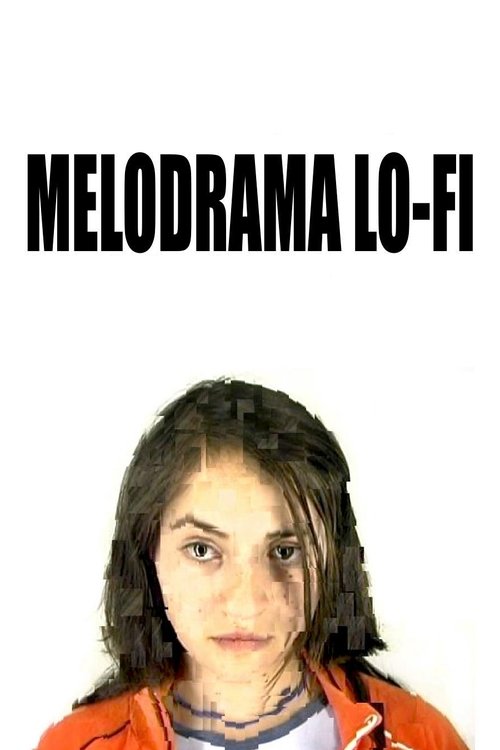 Melodrama Lo-Fi