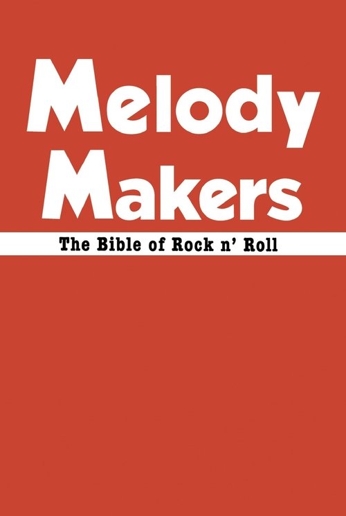 Melody Makers: Should've Been There