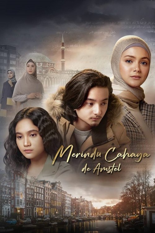 Merindu Cahaya de Amstel