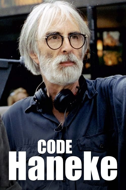 Poster for Michael Haneke, Cineaste of Our Times