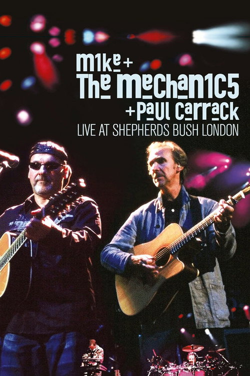 Mike and the Mechanics: Live at Shepherds Bush Empire