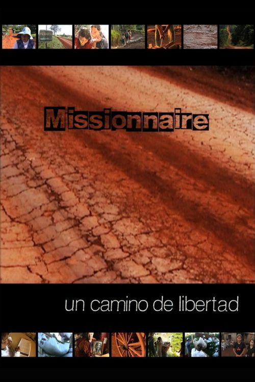 Missionnaire, un camino de liberación