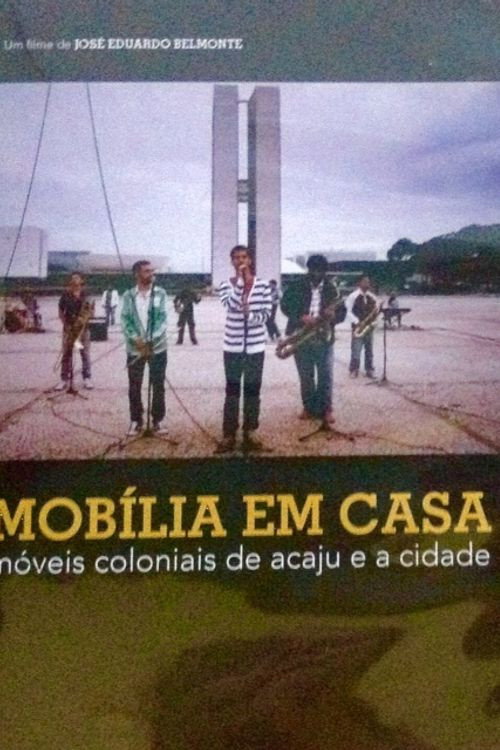 Mobília em Casa - Móveis Coloniais de Acajú e a Cidade