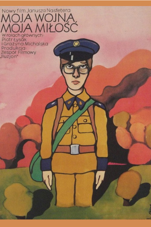 Moja wojna - moja milosc