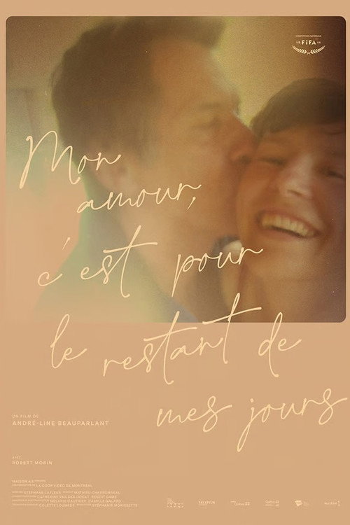 Mon amour, c'est pour le restant de mes jours