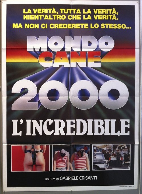 Mondo cane 2000 - L'incredibile