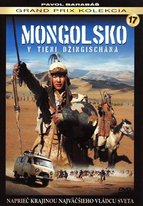 Mongolia: In the Shadow of Genghis Khan
