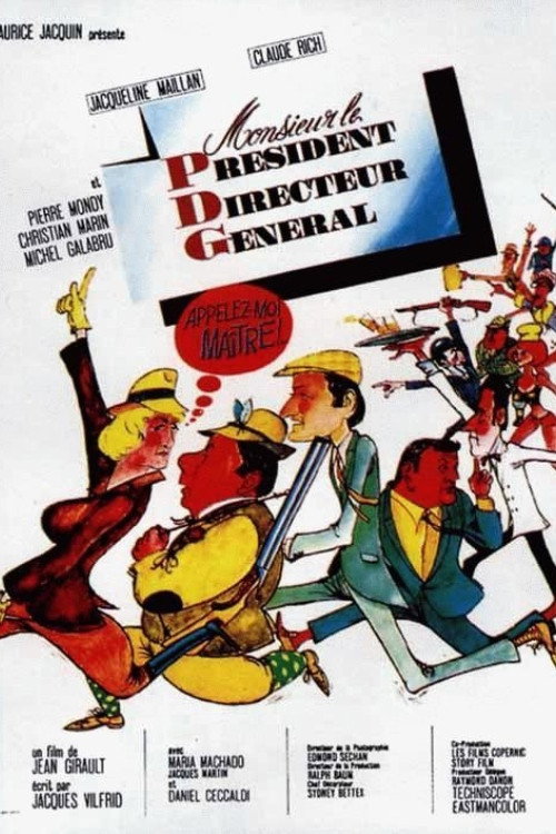 Monsieur le Président Directeur Général (Appelez-moi Maître)