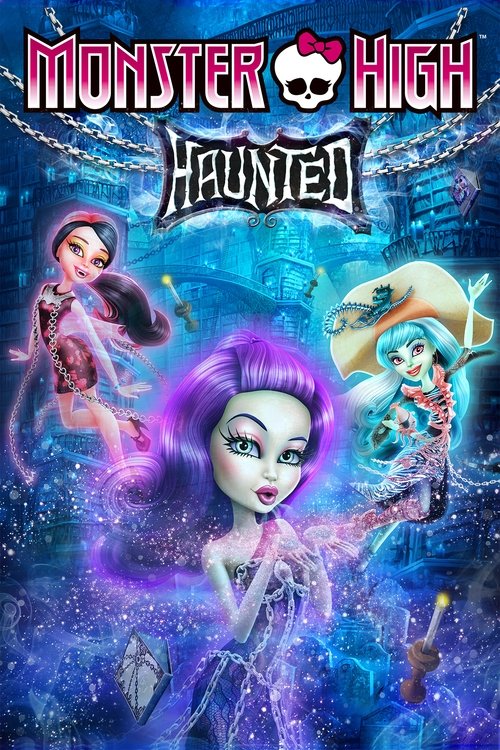 Poster for Monster High: Haunted