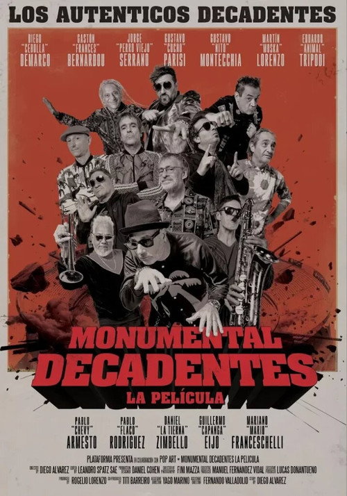 Monumental Decadentes- La Película