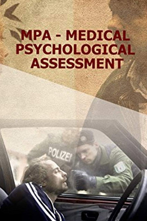 MPU - Medizinisch Psychologische Untersuchung