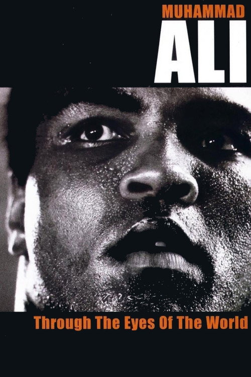 Poster for Muhammad Ali: Through the Eyes of the World