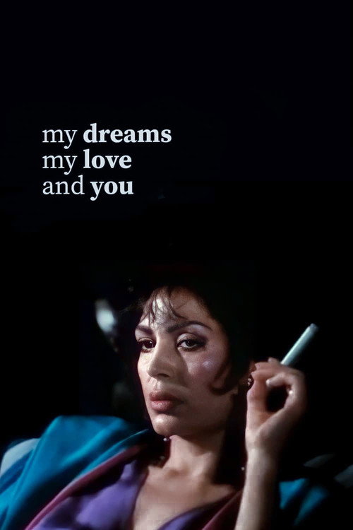 My Dreams, My Love and You