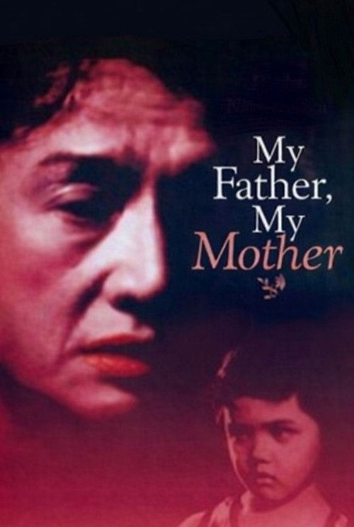 My Father, My Mother