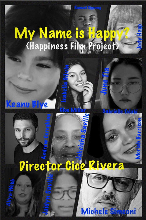 My Name Is Happy? (Happiness Film Project)