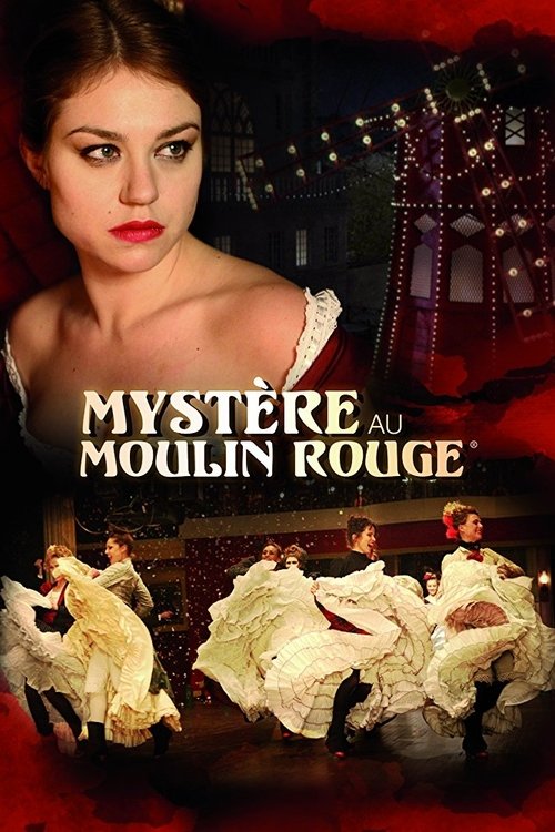 Mystery at the Moulin Rouge