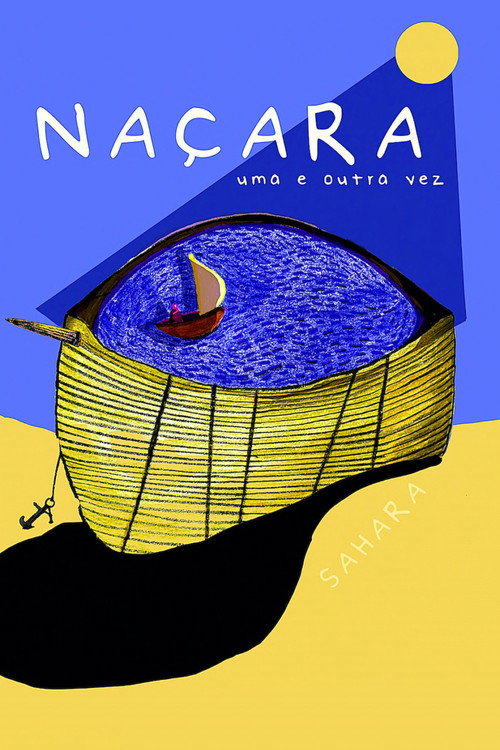Poster for Naçara, Uma e Outra Vez