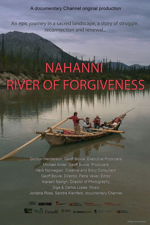 Nahanni River of Forgiveness