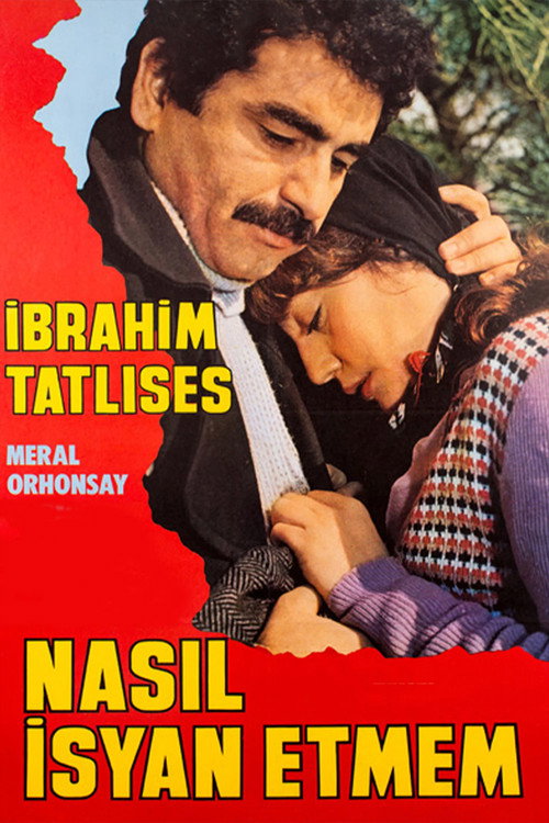 Nasil Isyan Etmem