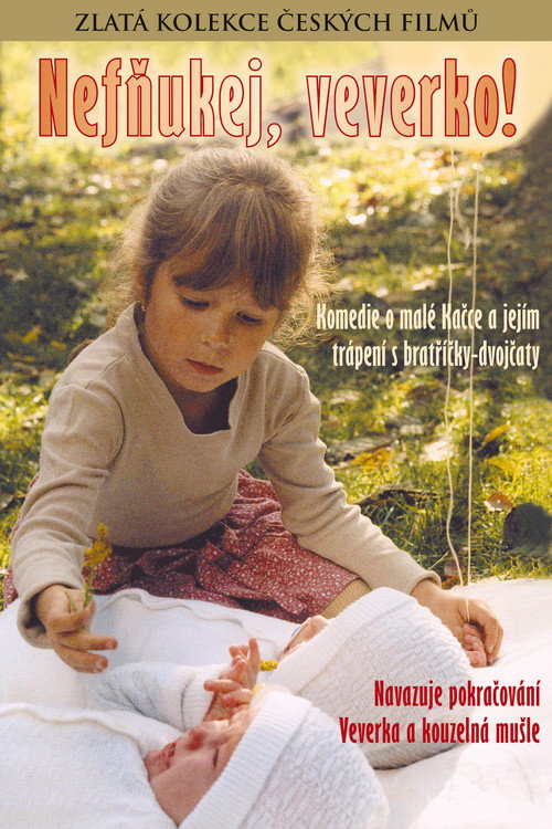 Nefnukej, veverko!