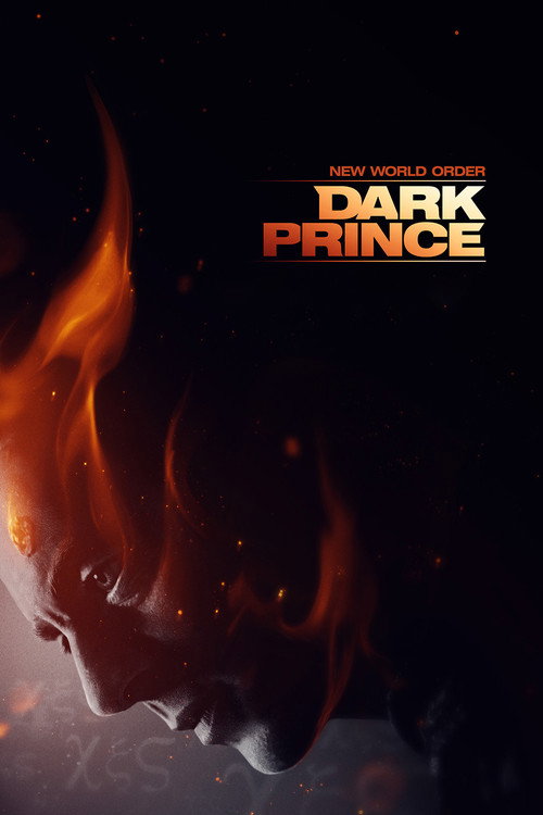 New World Order: Rise of the Dark Prince