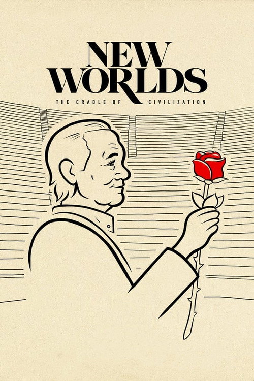 New Worlds: The Cradle of Civilization