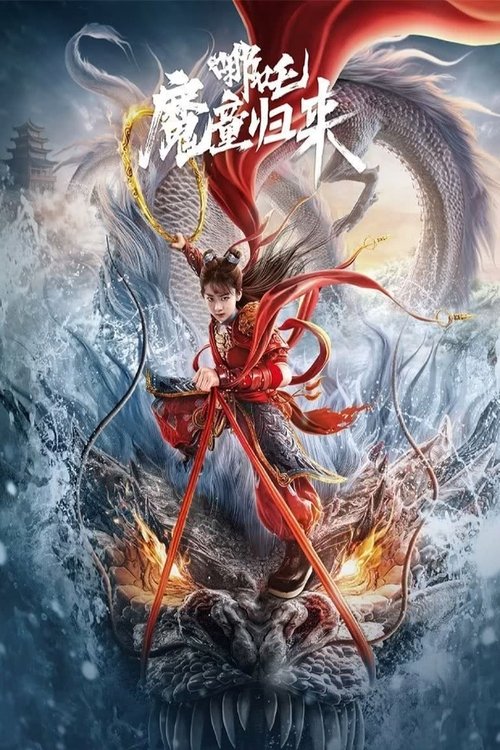 Nezha: Return of the Magic Boy