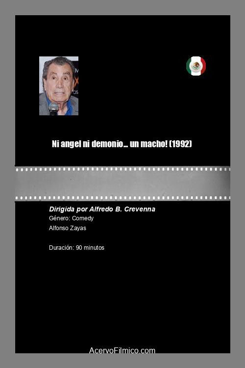 Ni angel ni demonio... un macho!