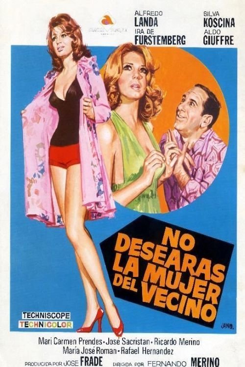 No desearás la mujer del vecino