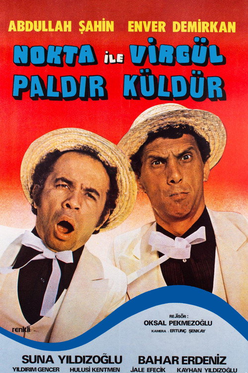 Nokta ile Virgül: Paldir Küldür