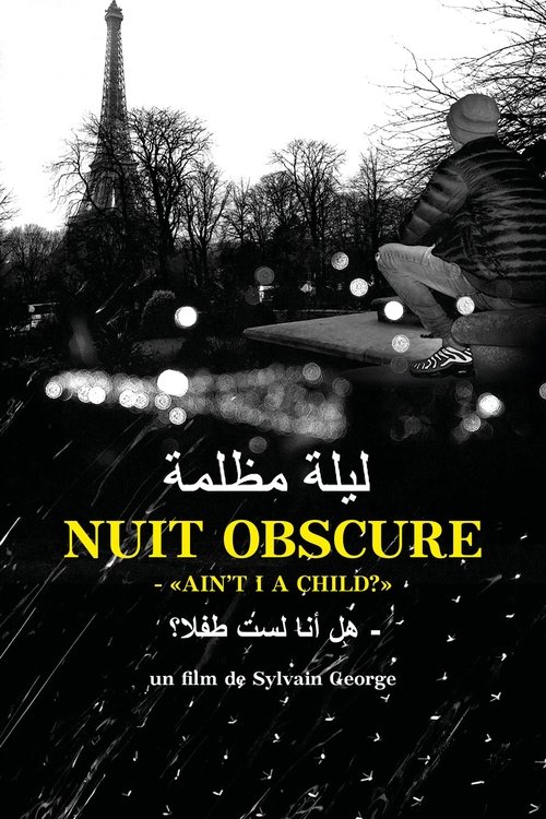 Nuit obscure - 'Ain't I a Child?'