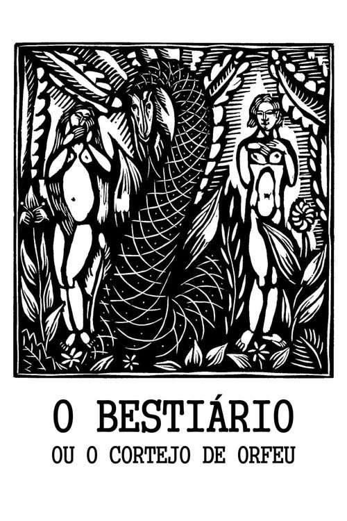 O Bestiário ou Cortejo de Orfeu