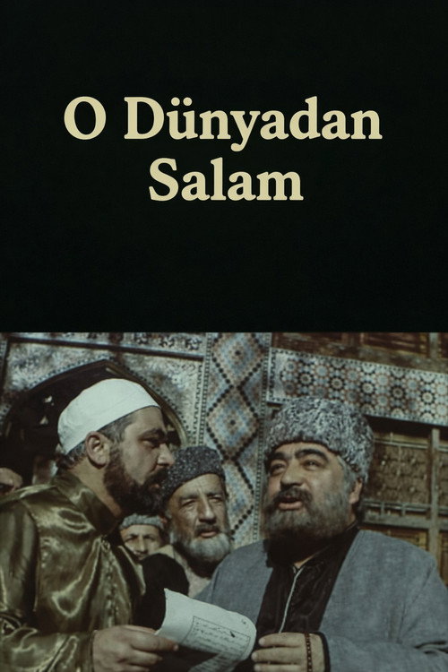 O dünyadan salam
