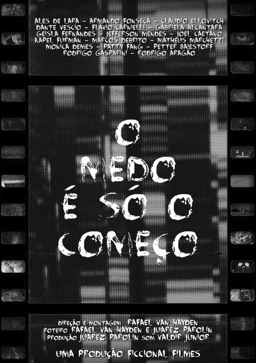 O Medo É Só o Começo