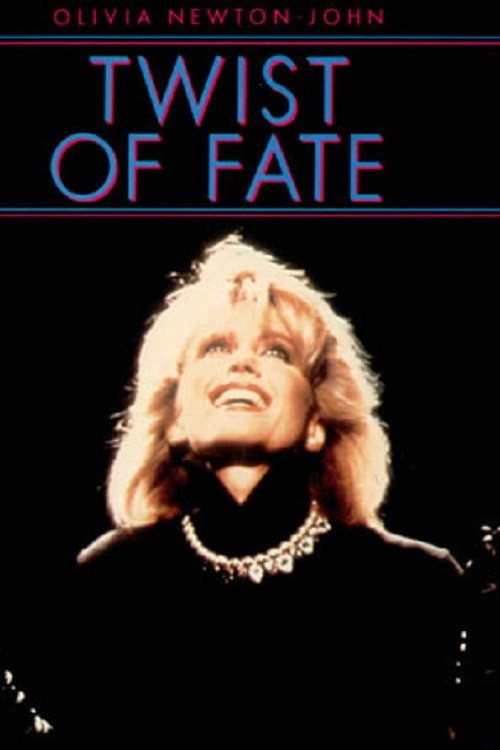 Olivia Newton-John: Twist of Fate