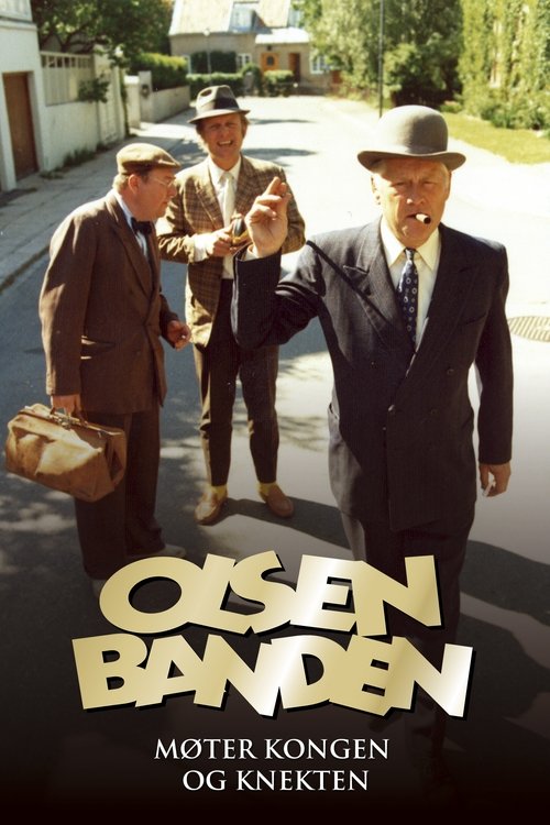 Olsen-banden møter kongen og knekten
