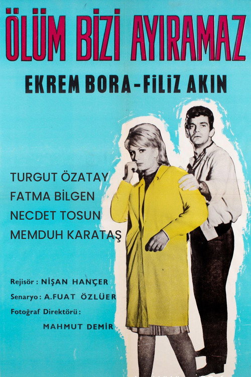 Ölüm bizi ayiramaz