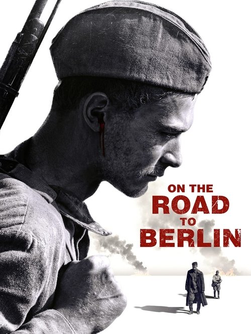 On the Road to Berlin