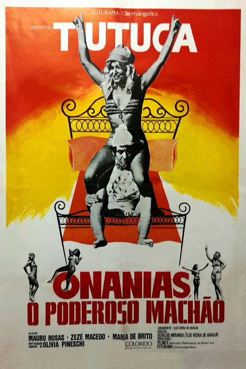 Onanias o Poderoso Machão