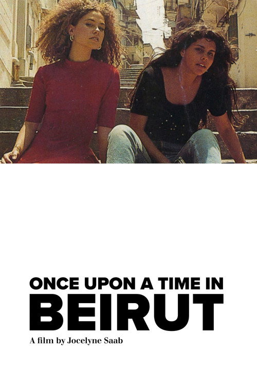 Once Upon a Time, Beirut